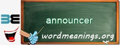 WordMeaning blackboard for announcer